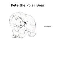 Pete The Polar Bear