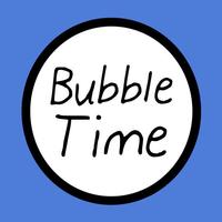 BubbleTime