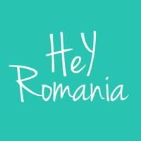Hey Romania
