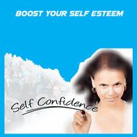 Boost Your Self Esteem+