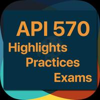 API 570 Highlights Practices