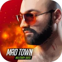 Mad Town Military Base