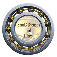 B and C Greases and Lubes