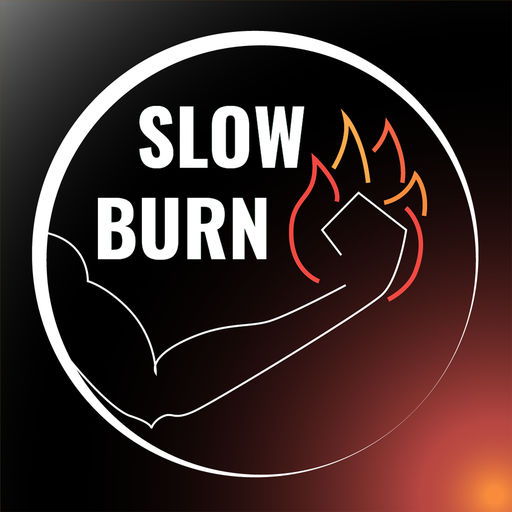 Slow burn