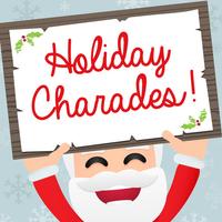 Holiday Charades!