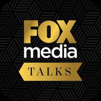Fox Media Talks