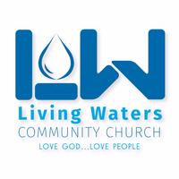 Living Waters Community Church - Newburgh, NY