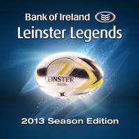 Leinster Legends 2013 Season Edition