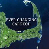 Ever-changing Cape Cod