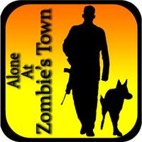 Alone at Zombie's Town -  Sniper Shooter Game