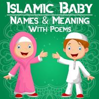 Islamic Baby Names &  Poems