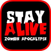Stay Alive: Zombie Apocalypse